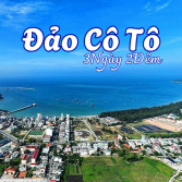 TOUR GHÉP CÔ TÔ 3 NGÀY 2 ĐÊM